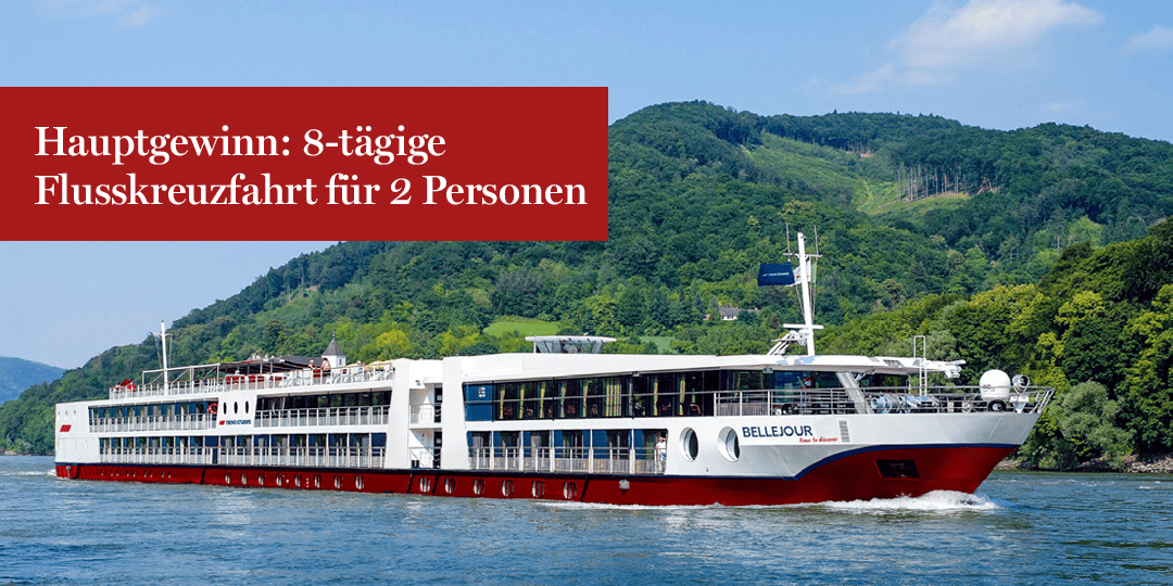 Hauptgewinn: 8-tätige Fluss-Kreuzfahrt von Nicko-Cruises