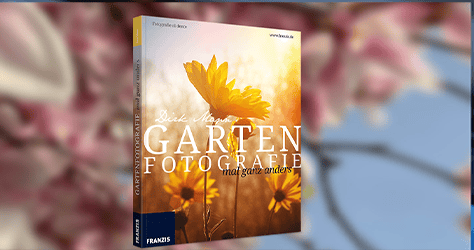 Franzis E-Book Gartenfotografie: Umsonst runterladen